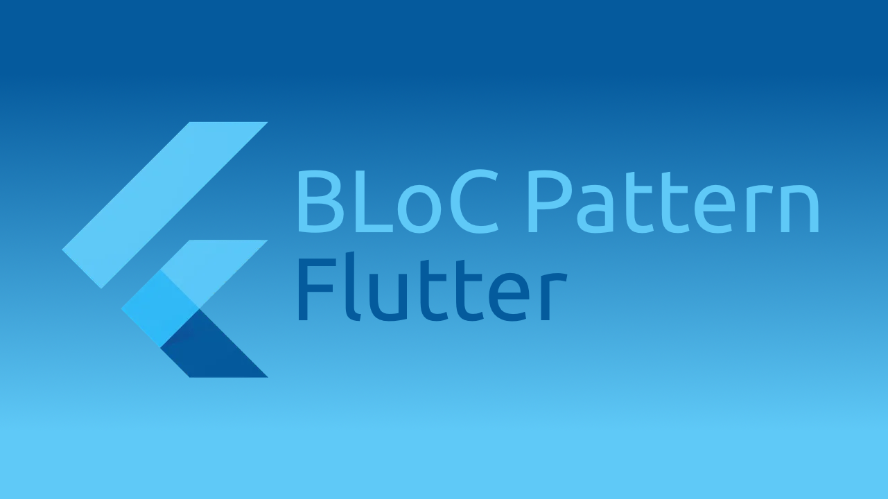 BLoC Pattern con Flutter portada